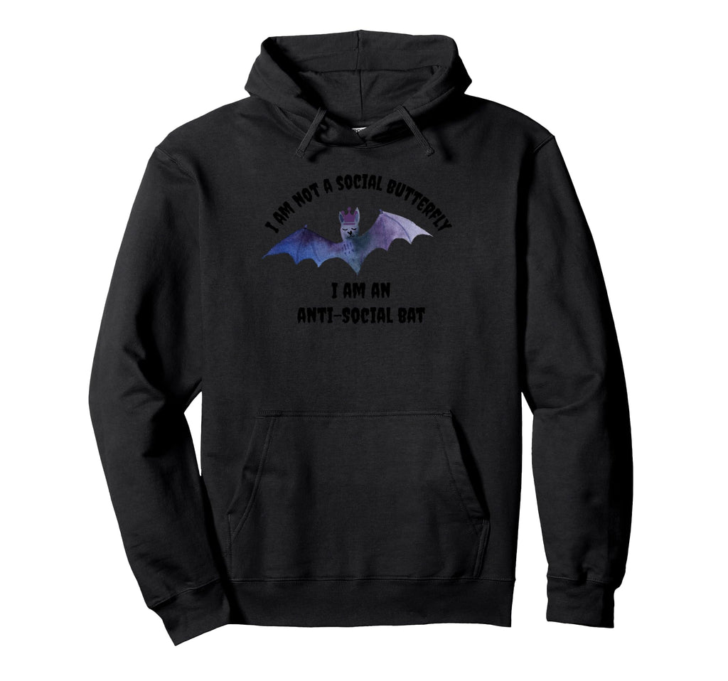 I Am Not Social Butterfly I Am Anti Hoodie - Custom Art Print Men Women - T-Shirt, Sweatshirt, Hoodie