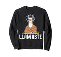 Llamaste Funny Yoga Llama Meditation Sweatshirt - Trendy Graphic Men Women - T-Shirt, Sweatshirt, Hoodie