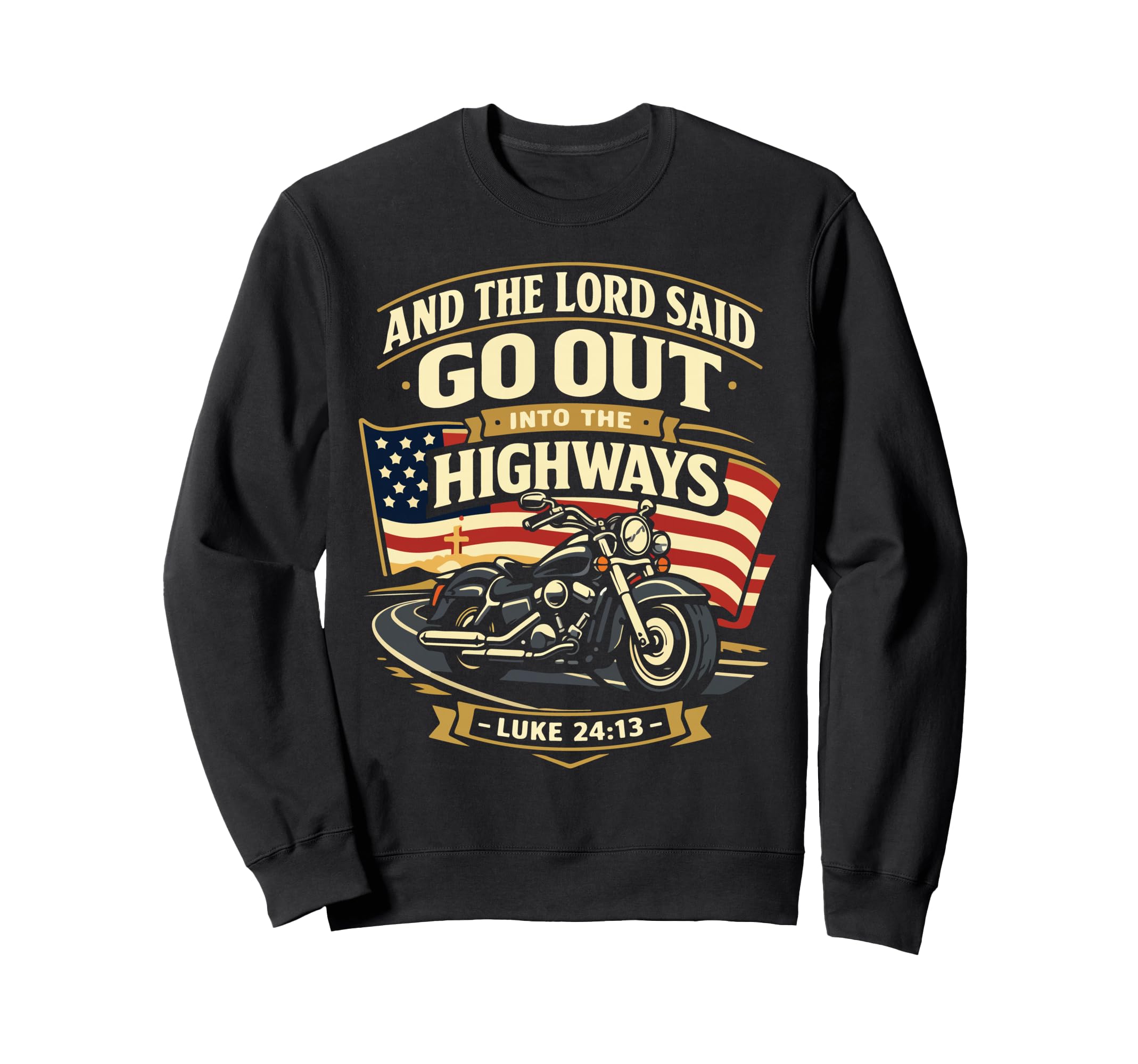 Christian Motorcycle Biker And Sweatshirt - Custom Art Print Men Women - T-Shirt, Sweatshirt, Hoodie