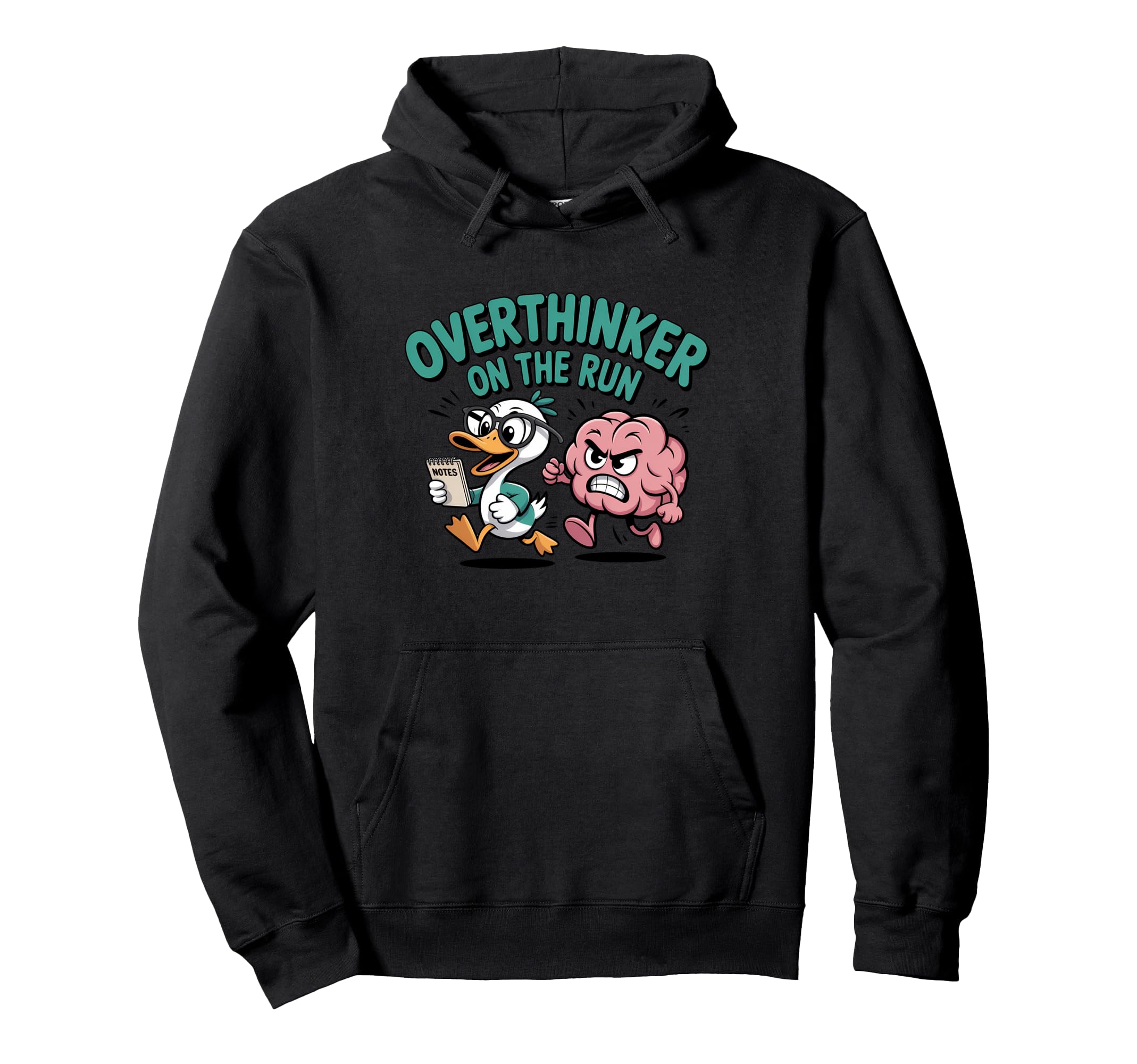 Overthinker Run Duck Hoodie - Trendy Graphic Men Women - T-Shirt, Sweatshirt, Hoodie