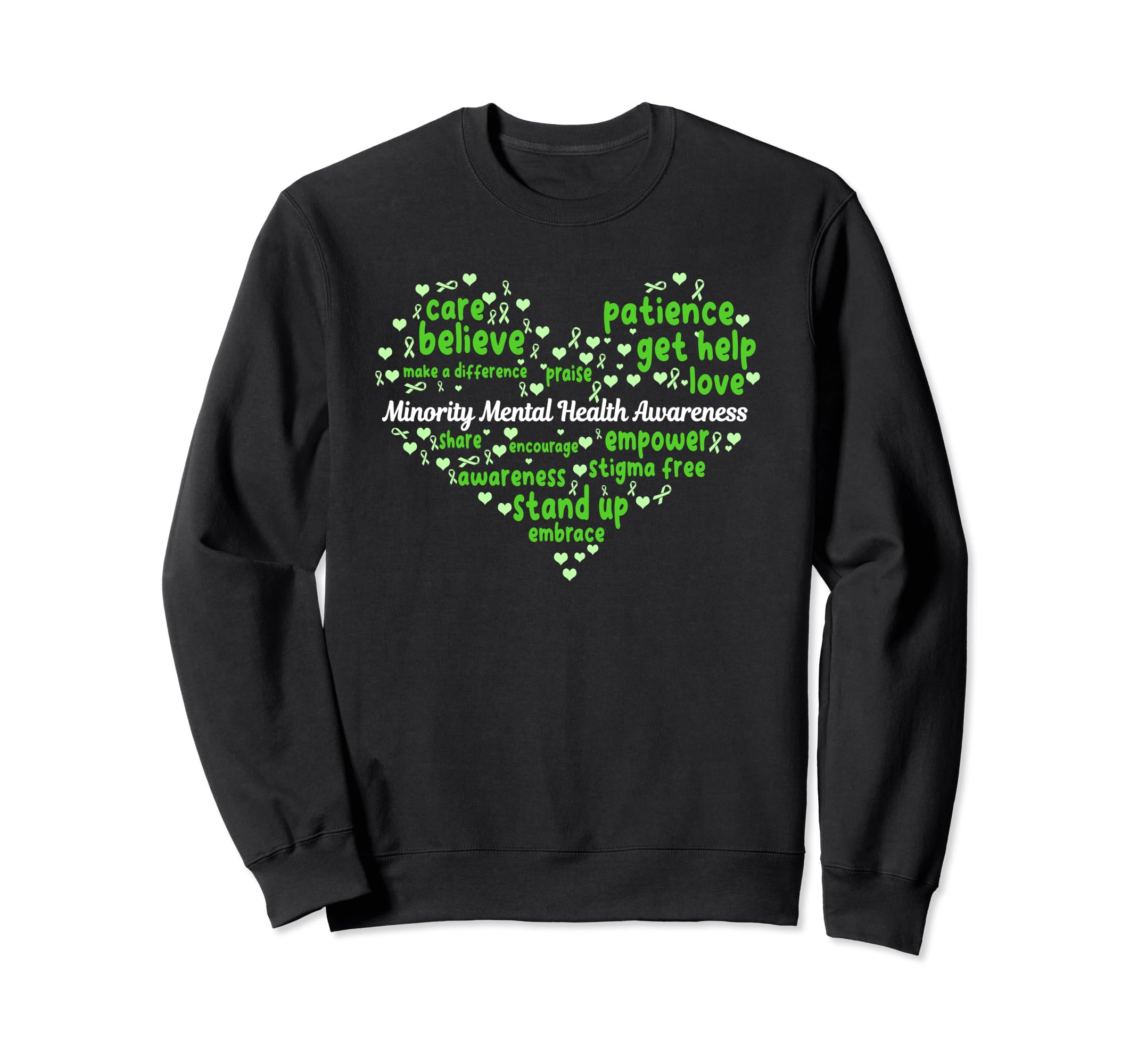 Minority Mental Health Sweatshirt - Fun Novelty Design for Adults - T-Shirt, Sweatshirt, Hoodie