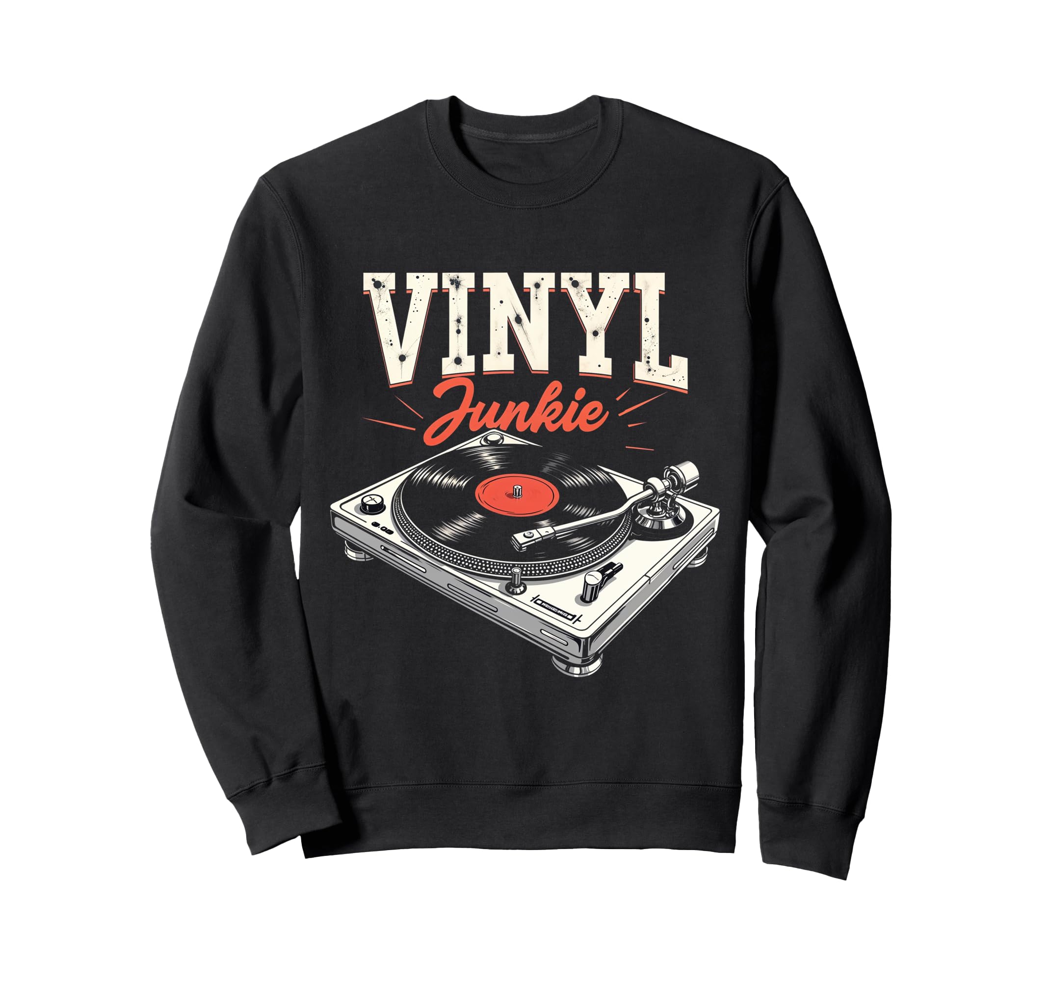 Vinyl Junkie Music Lover Lp Record Sweatshirt - Custom Art Print Unisex - T-Shirt, Sweatshirt, Hoodie
