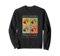 Adhd Brains Theyre Real And Theyre Sweatshirt - Trendy Graphic for Adults - T-Shirt, Sweatshirt, Hoodie