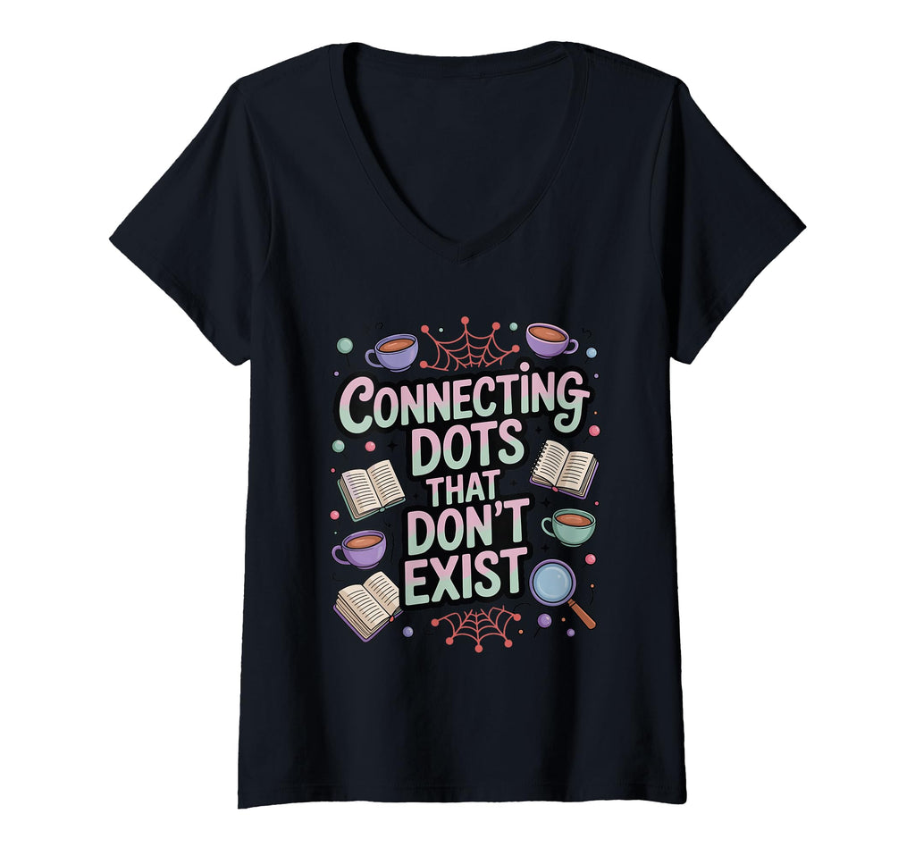 Womens Connecting Dots That Dont T-Shirt - Custom Art Print Men Women - T-Shirt, Sweatshirt, Hoodie