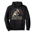 Sarcastic Proud Anti Social Member Hoodie - Unique Graphic Unisex - T-Shirt, Sweatshirt, Hoodie