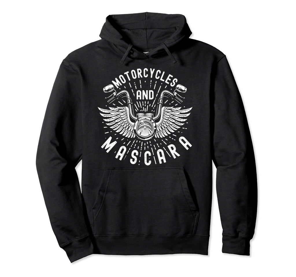Motorcycles And Mascara Bikers Hoodie - Graphic Print for Adults - T-Shirt, Sweatshirt, Hoodie