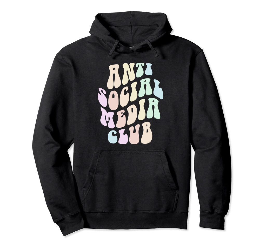 Groovy Anti Social Media Club Hoodie - Fun Novelty Design for Adults - T-Shirt, Sweatshirt, Hoodie