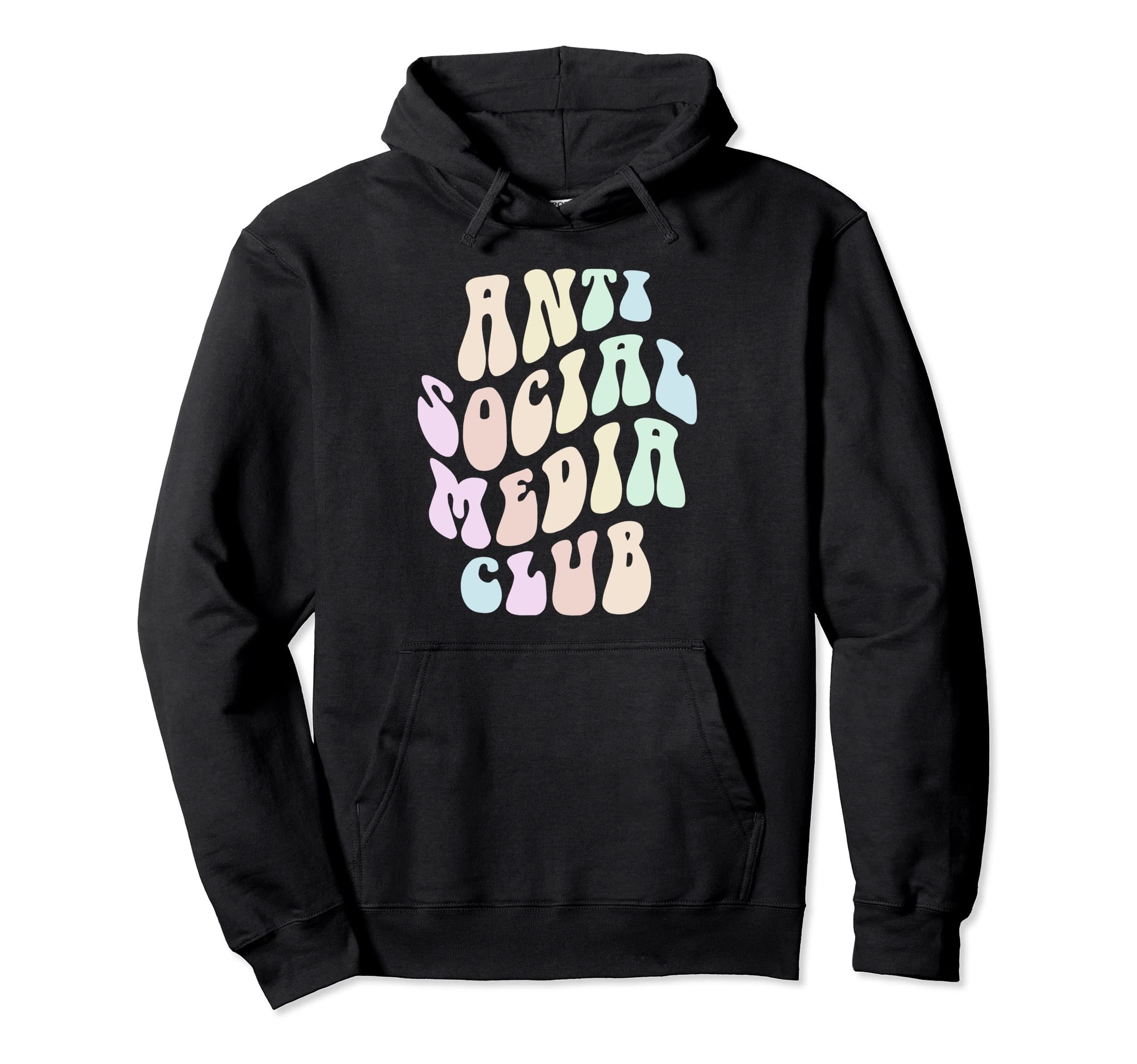 Groovy Anti Social Media Club Hoodie - Fun Novelty Design for Adults - T-Shirt, Sweatshirt, Hoodie