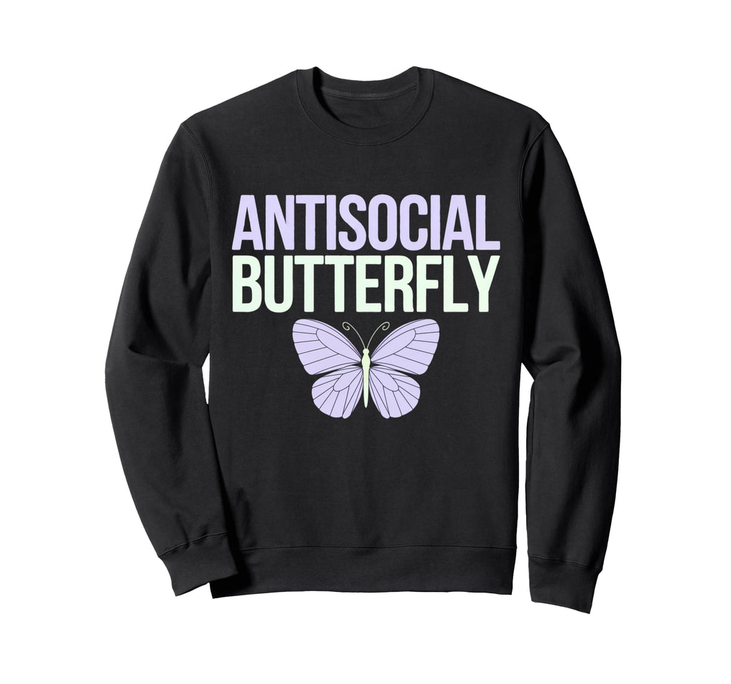 Antisocial Butterfly Sweatshirt - Aesthetic Graphic Unisex - T-Shirt, Sweatshirt, Hoodie