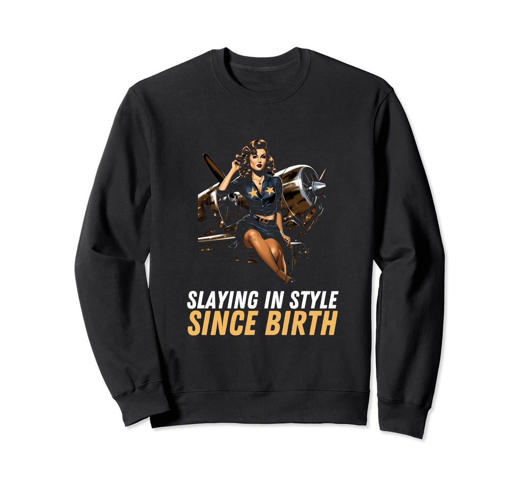 Pin Up Military Aircraft Slaying Sweatshirt - Graphic Print Men Women - T-Shirt, Sweatshirt, Hoodie
