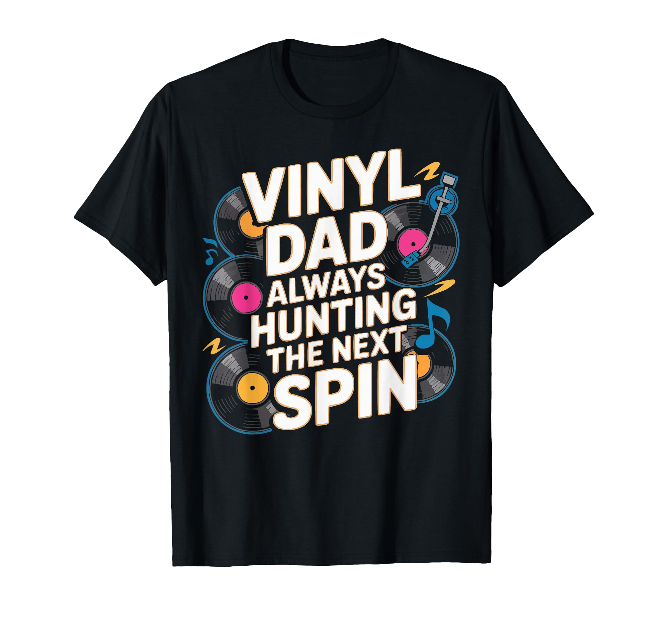 Vinyl Record Player Vinyl Collector Dad T-Shirt - Aesthetic Graphic Unisex - T-Shirt, Sweatshirt, Hoodie