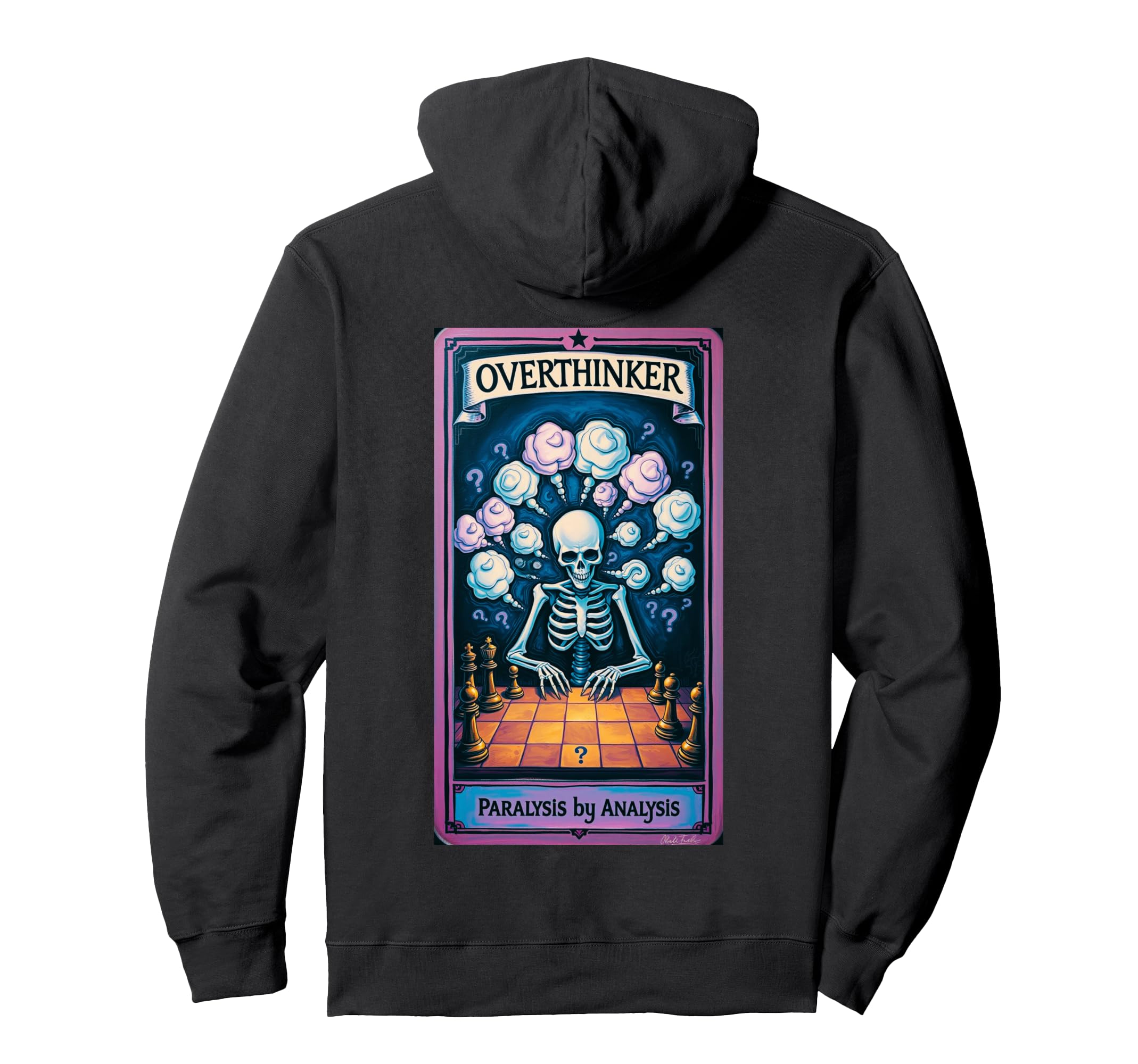 Overthinker Tarot Funny Skeleton Chess Hoodie - Trendy Graphic for Adults - T-Shirt, Sweatshirt, Hoodie