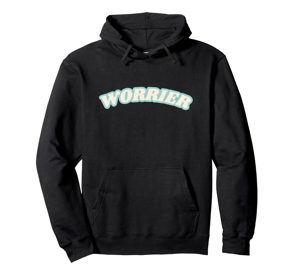 Worrier Overthinker Funny Sweatshirt - Aesthetic Graphic for Adults - T-Shirt, Sweatshirt, Hoodie