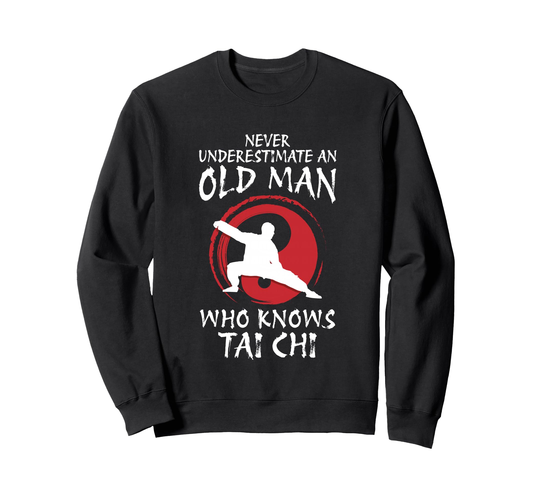 Tai Chi Meditation Martial Arts Zen Sweatshirt - Graphic Print for Adults - T-Shirt, Sweatshirt, Hoodie