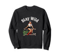 Stay Wild Cowgirl Pinup Western Sweatshirt - Casual Everyday Wear Unisex - T-Shirt, Sweatshirt, Hoodie