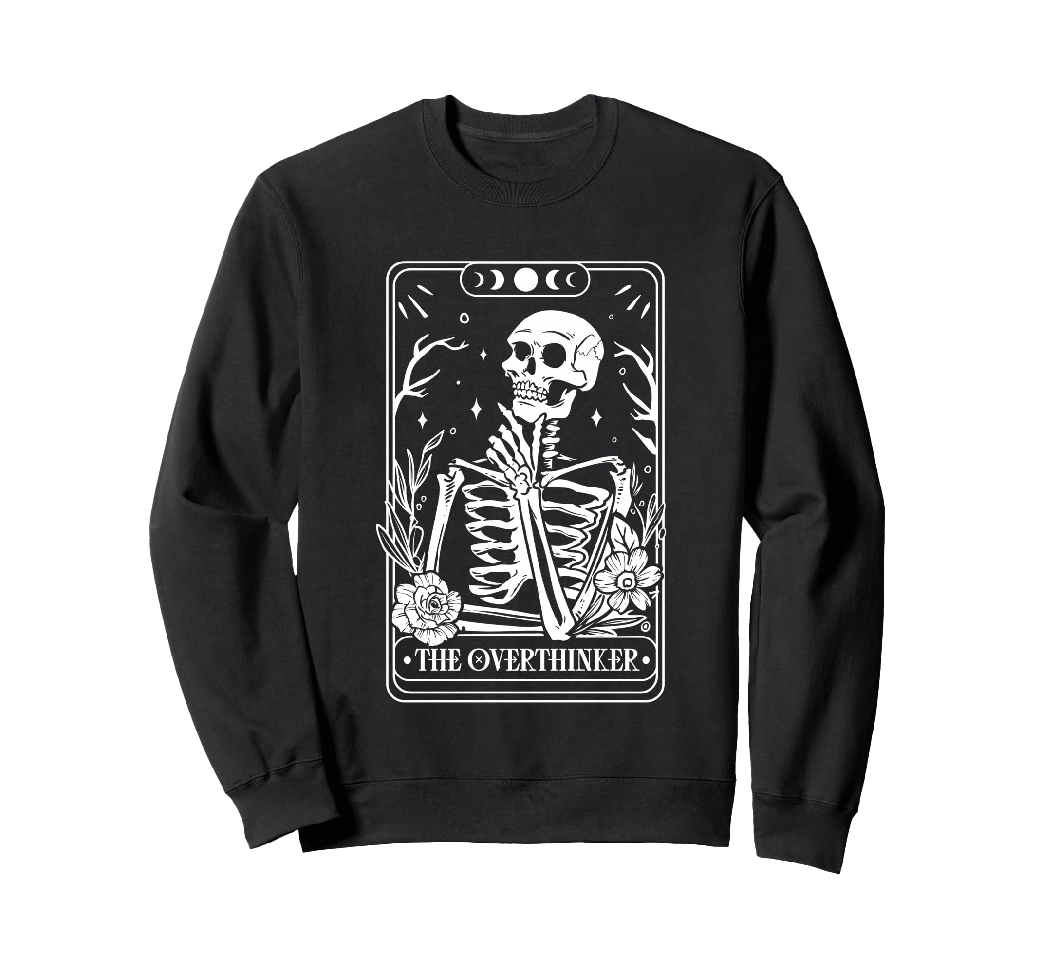 Overthinker Skeleton Tarot Card Sweatshirt - Streetwear Style Unisex - T-Shirt, Sweatshirt, Hoodie