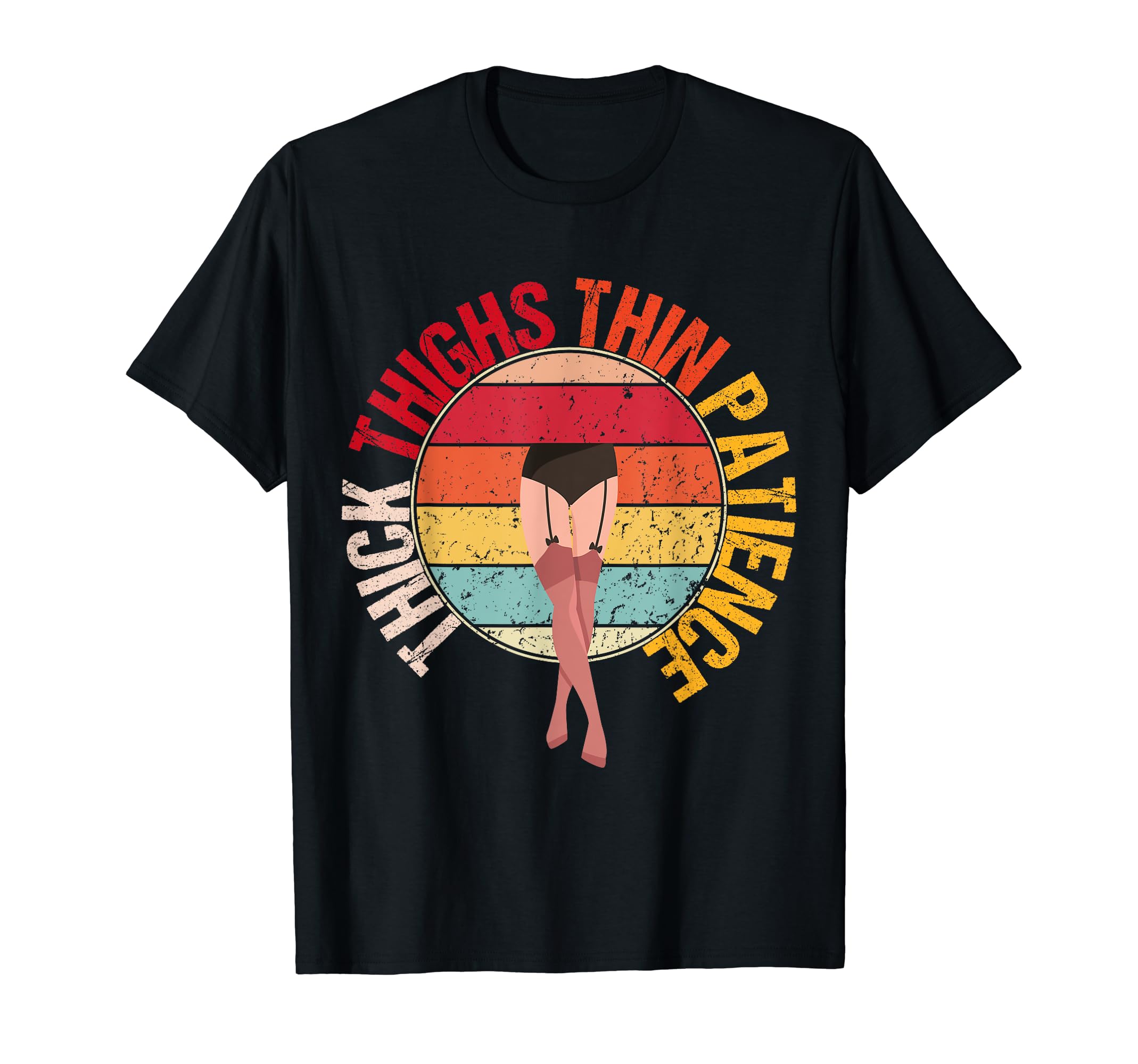 Thick Thighs Thin Patience Curvy T-Shirt - Aesthetic Graphic for Adults - T-Shirt, Sweatshirt, Hoodie