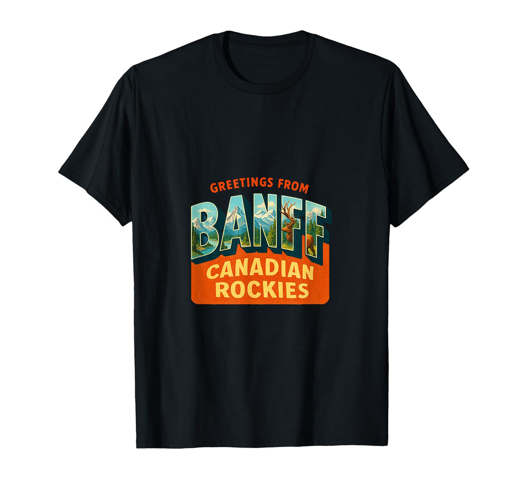 Banff Travel Postcard Canadian T-Shirt - Custom Art Print for Adults - T-Shirt, Sweatshirt, Hoodie