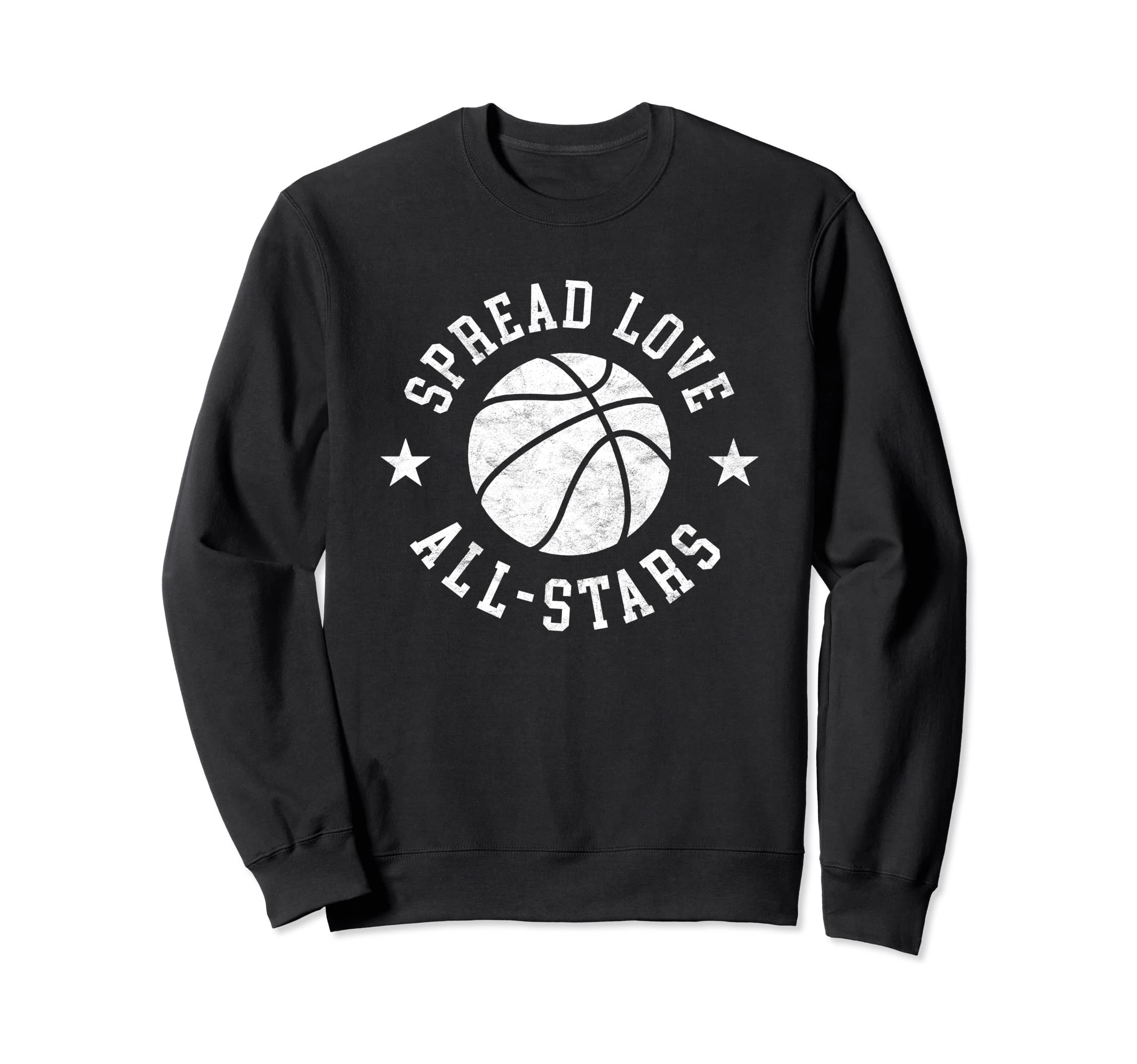 Spread Love All Stars Distressed Sweatshirt - Novelty Apparel Unisex - T-Shirt, Sweatshirt, Hoodie