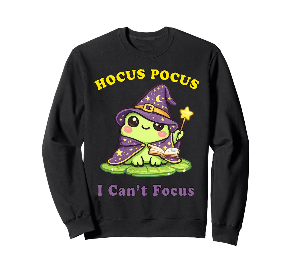 Adhd Hyperactivity Disorder Hocus Sweatshirt - Streetwear Style Unisex - T-Shirt, Sweatshirt, Hoodie