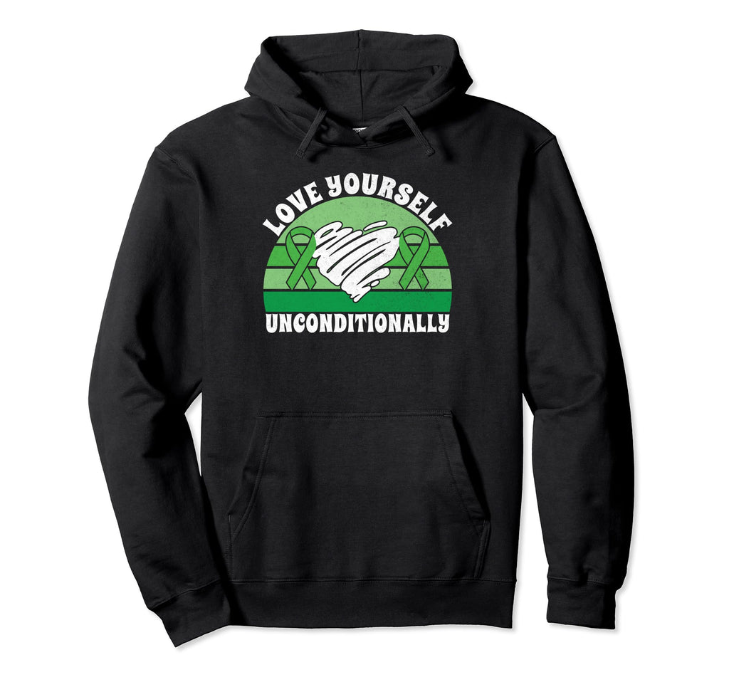 Love Yourself Unconditionally Hoodie - Casual Everyday Wear Men Women - T-Shirt, Sweatshirt, Hoodie