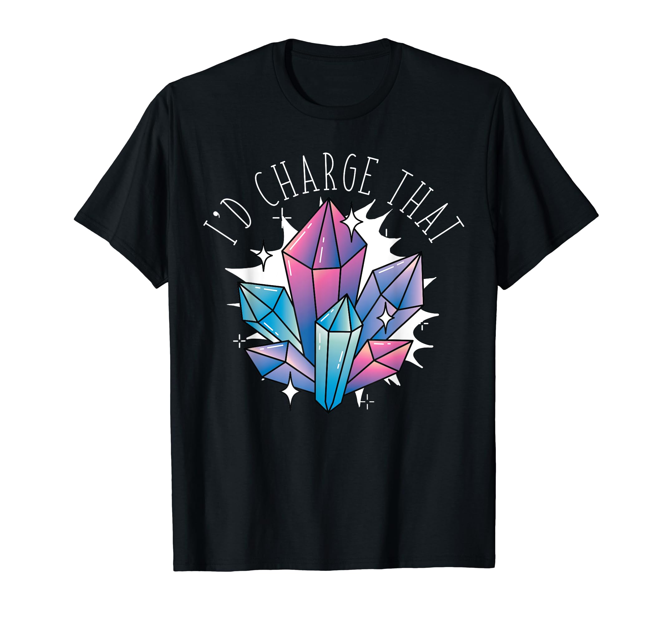 Crystal Healing Stones Id Charge T-Shirt - Novelty Apparel for Adults - T-Shirt, Sweatshirt, Hoodie