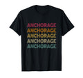 Anchorage 70S 80S Throwback T-Shirt - Novelty Apparel Unisex - T-Shirt, Sweatshirt, Hoodie