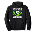 Believe Yourself Mental Health Hoodie - Minimalist Print for Adults - T-Shirt, Sweatshirt, Hoodie