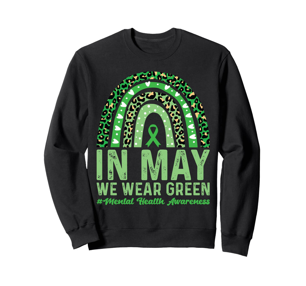 May We Wear Green Mental Health Sweatshirt - Aesthetic Graphic for Adults - T-Shirt, Sweatshirt, Hoodie