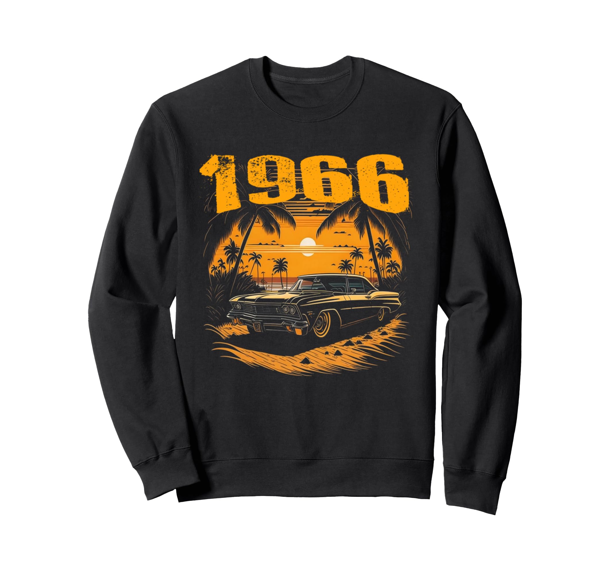 1966 Birthday Old Car Sunset Palm Sweatshirt - Streetwear Style Men Women - T-Shirt, Sweatshirt, Hoodie