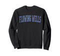 Flowing Wells Az Distressed Sweatshirt - Fun Novelty Design for Adults - T-Shirt, Sweatshirt, Hoodie