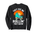 Roller Skating Summer They See Me Sweatshirt - Trendy Graphic for Adults - T-Shirt, Sweatshirt, Hoodie