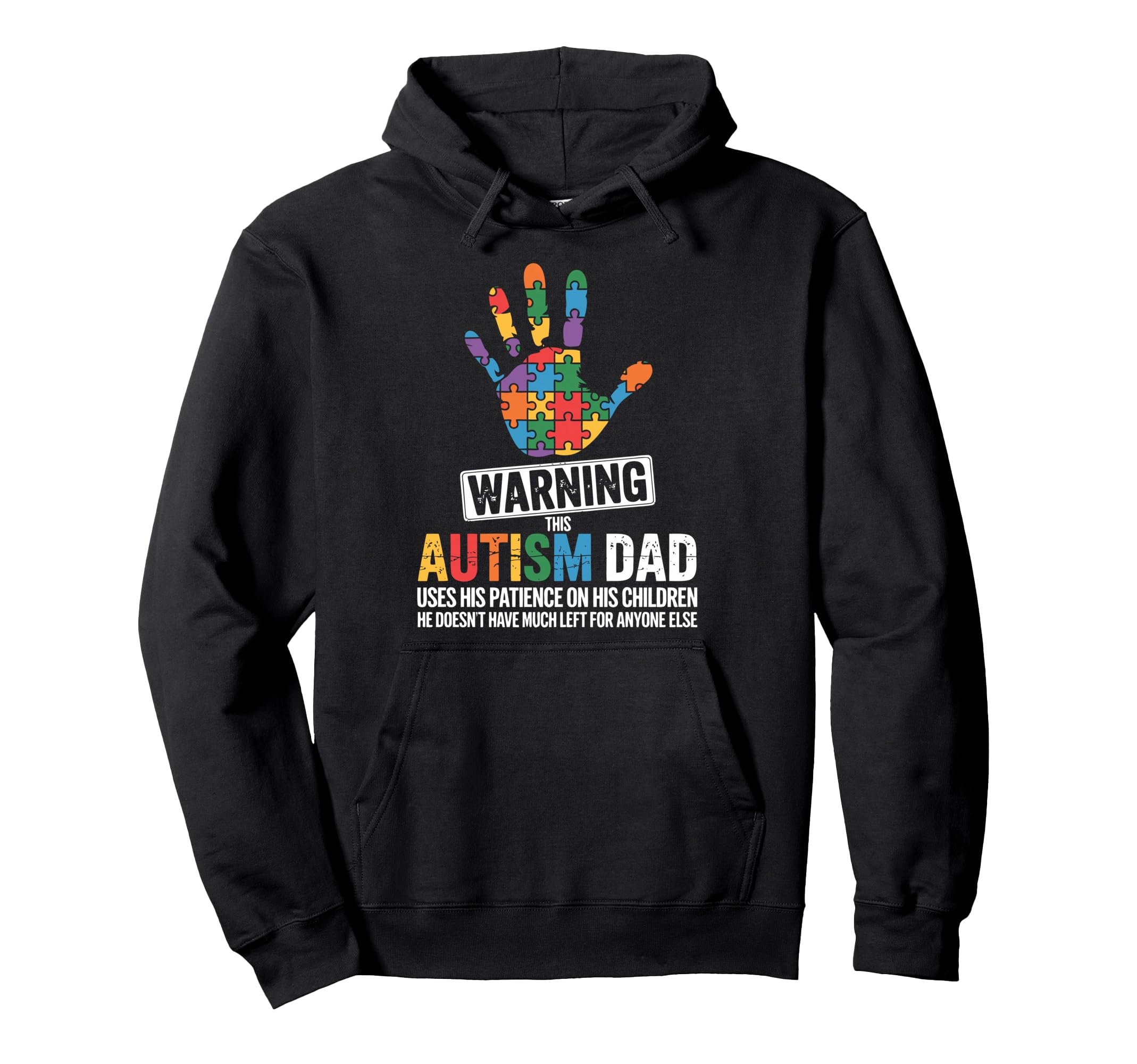 Funny Autism Dad Autism Awareness Hoodie - Novelty Apparel Men Women - T-Shirt, Sweatshirt, Hoodie