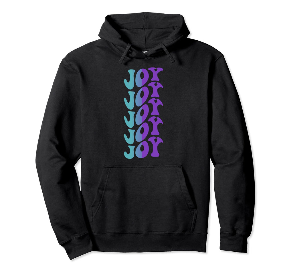 Joy Self Care Hoodie - Streetwear Style Men Women - T-Shirt, Sweatshirt, Hoodie