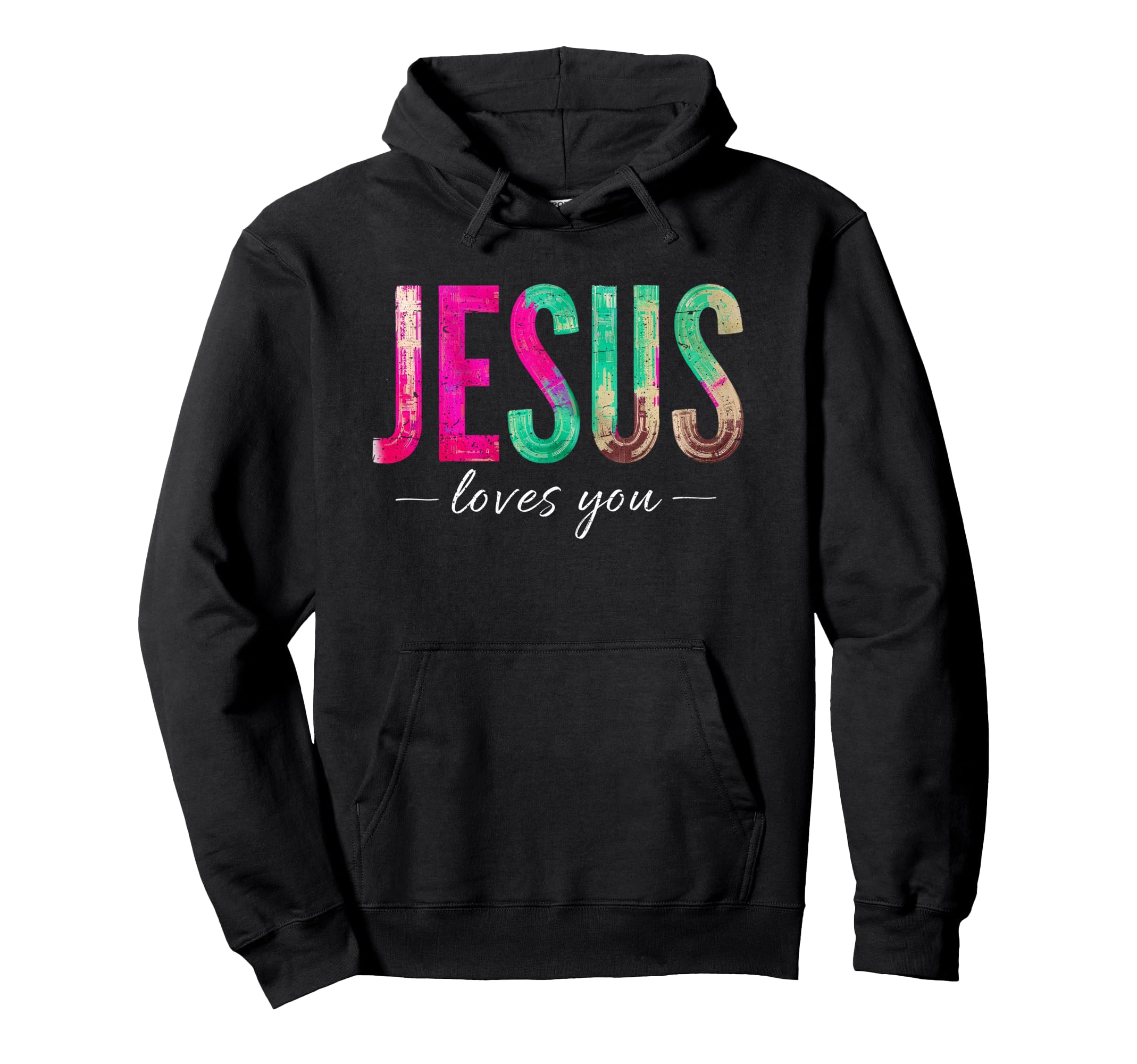 Jesus Loves You Groovy Christian Faith Hoodie - Graphic Print Men Women - T-Shirt, Sweatshirt, Hoodie