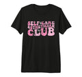 Self Care Esthetician Club Tri Blend T-Shirt - Minimalist Print Men Women - T-Shirt, Sweatshirt, Hoodie