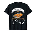 Car Im Not Old Im 1942 T-Shirt - Minimalist Print for Adults - T-Shirt, Sweatshirt, Hoodie