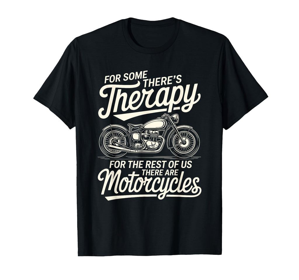 Motorcycle Rider Therapy Biker T-Shirt - Aesthetic Graphic for Adults - T-Shirt, Sweatshirt, Hoodie