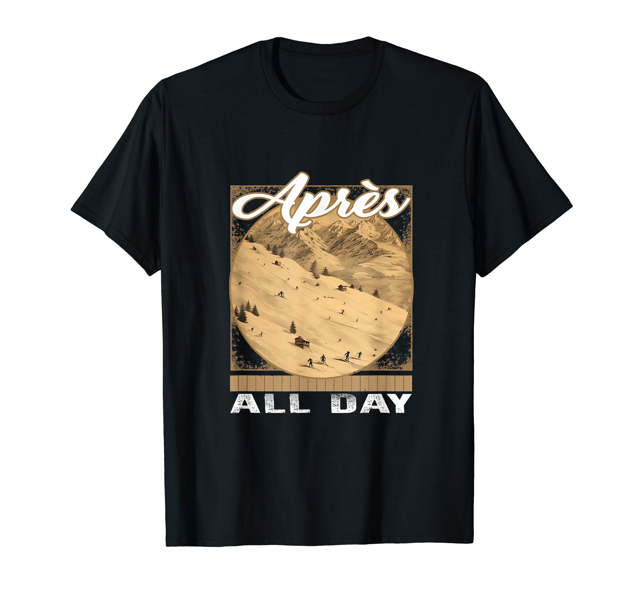 Apres All Day Ski Postcard Skiing T-Shirt - Trendy Graphic Men Women - T-Shirt, Sweatshirt, Hoodie