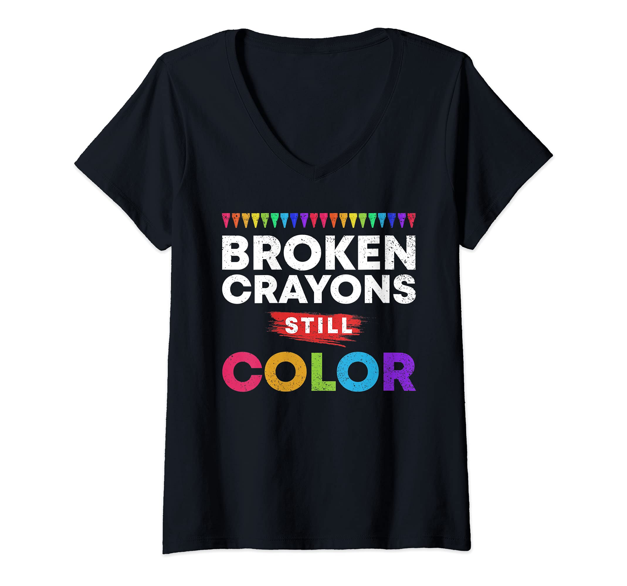 Womens Broken Crayons Still Color T-Shirt - Unique Graphic for Adults - T-Shirt, Sweatshirt, Hoodie