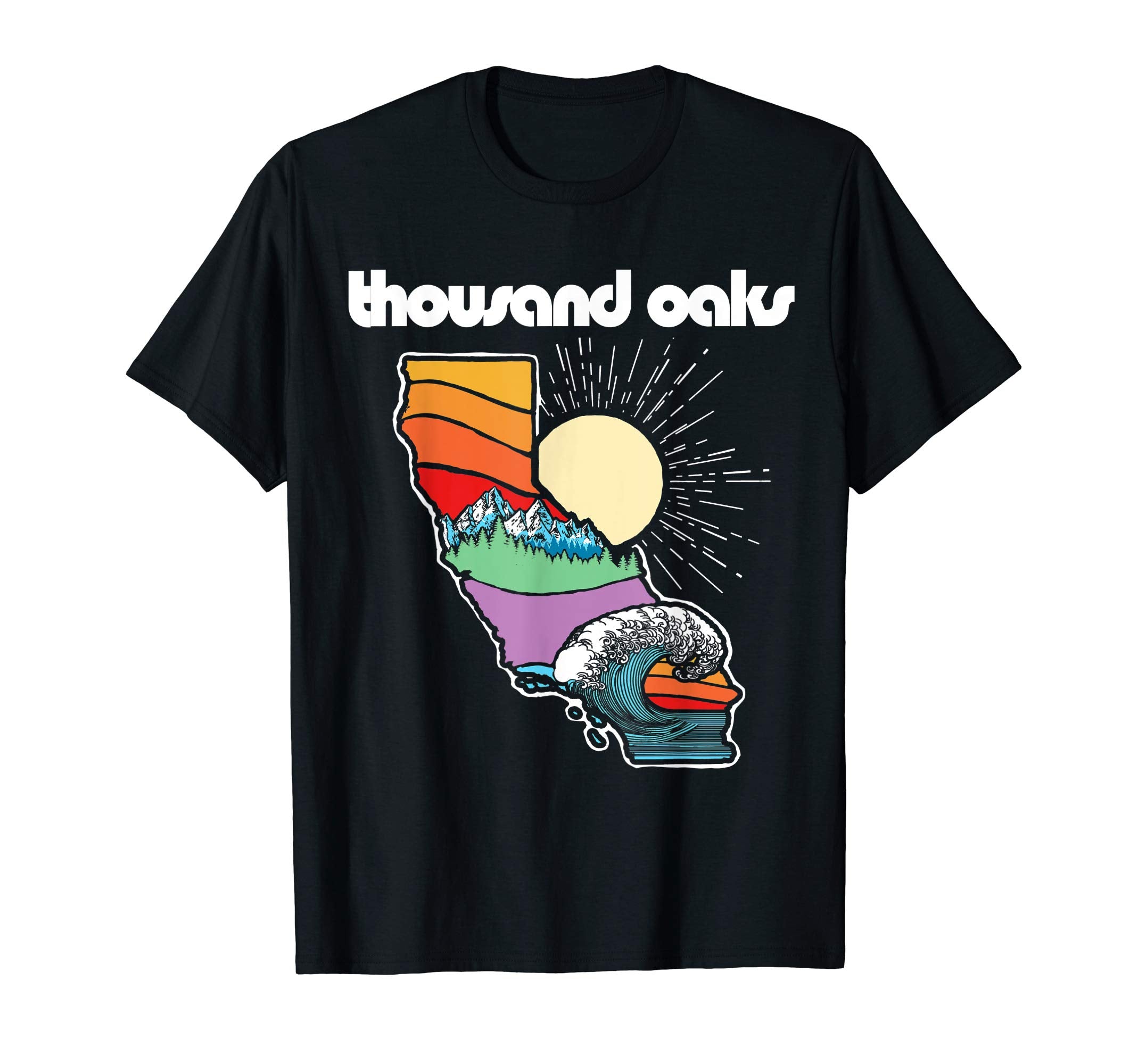Thousand Oaks California Outdoors T-Shirt - Casual Everyday Wear Unisex - T-Shirt, Sweatshirt, Hoodie