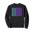 Harmony Mental Health Awareness Sweatshirt - Aesthetic Graphic Unisex - T-Shirt, Sweatshirt, Hoodie