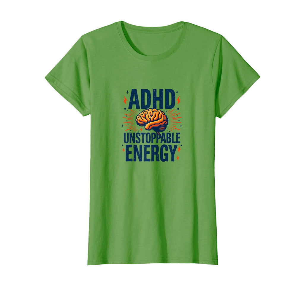 Adhd Brain Unstoppable Energy T-Shirt - Aesthetic Graphic Men Women - T-Shirt, Sweatshirt, Hoodie