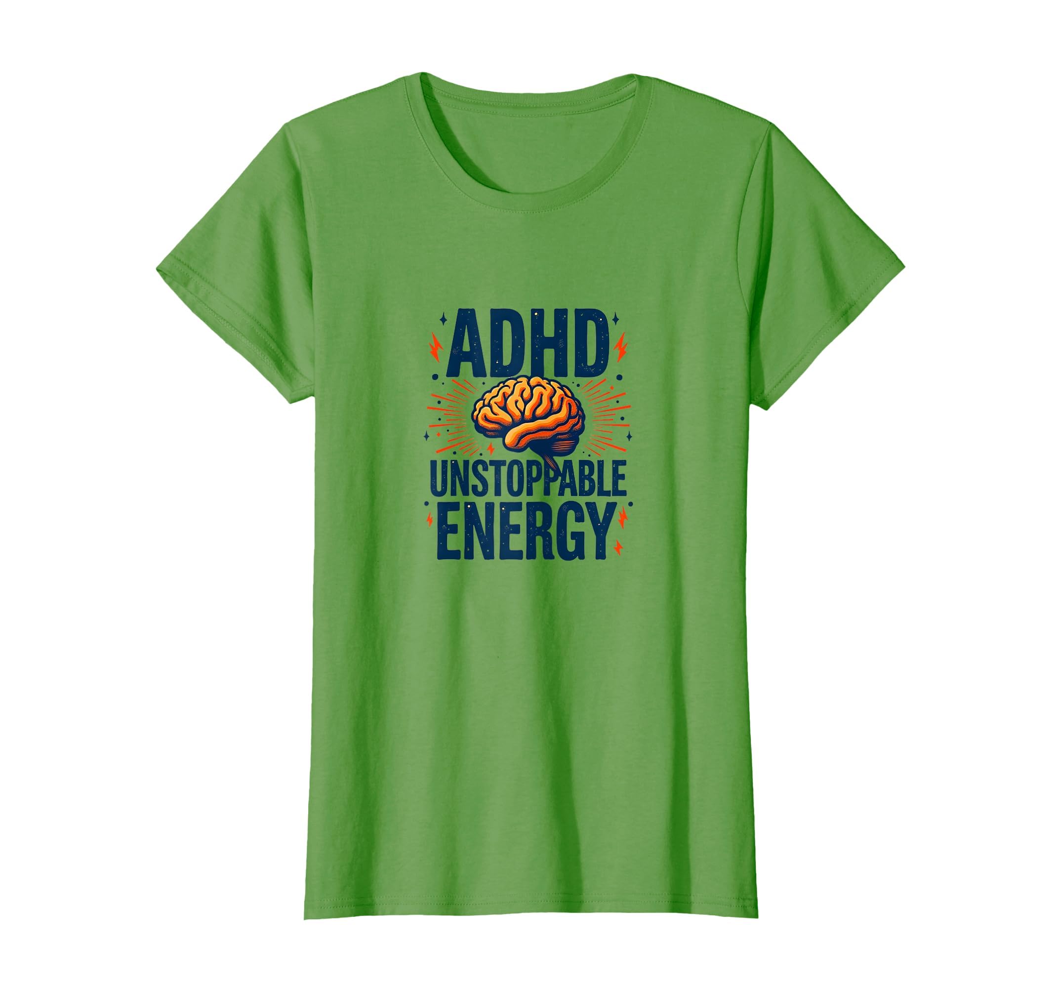 Adhd Brain Unstoppable Energy T-Shirt - Aesthetic Graphic Men Women - T-Shirt, Sweatshirt, Hoodie