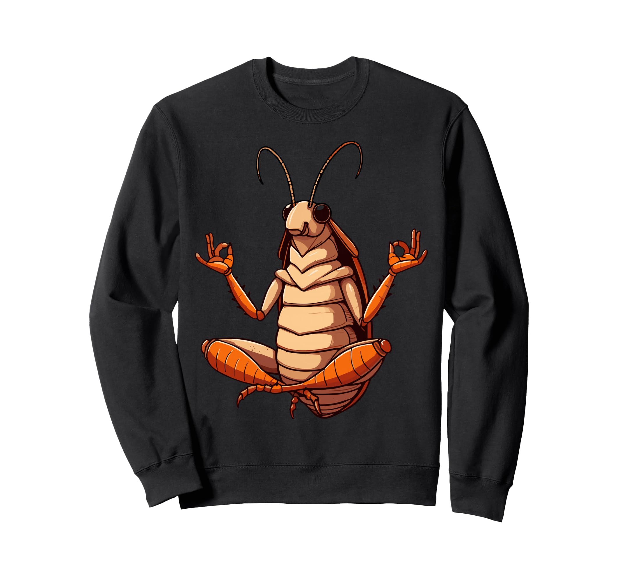 Meditation Cockroach Yoga Pose Sweatshirt - Unique Graphic Men Women - T-Shirt, Sweatshirt, Hoodie