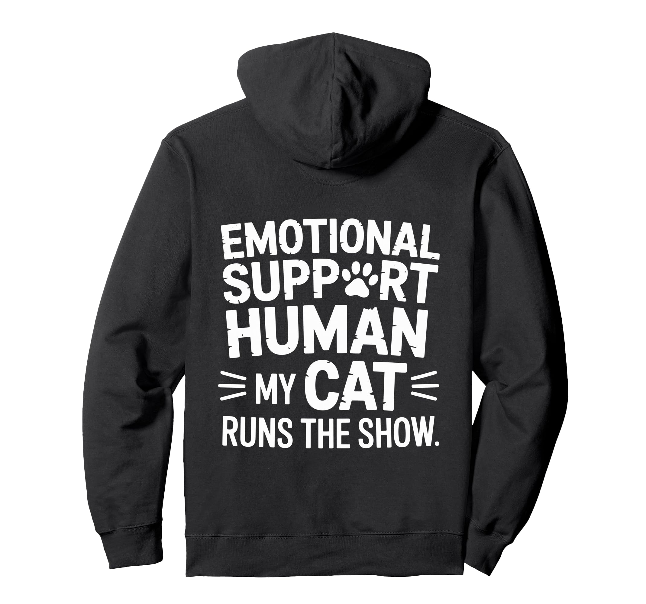Emotional Support Human Do Not Sweatshirt - Streetwear Style for Adults - T-Shirt, Sweatshirt, Hoodie