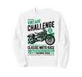 Challenge Motorcycle Race Sweatshirt - Graphic Print Unisex - T-Shirt, Sweatshirt, Hoodie