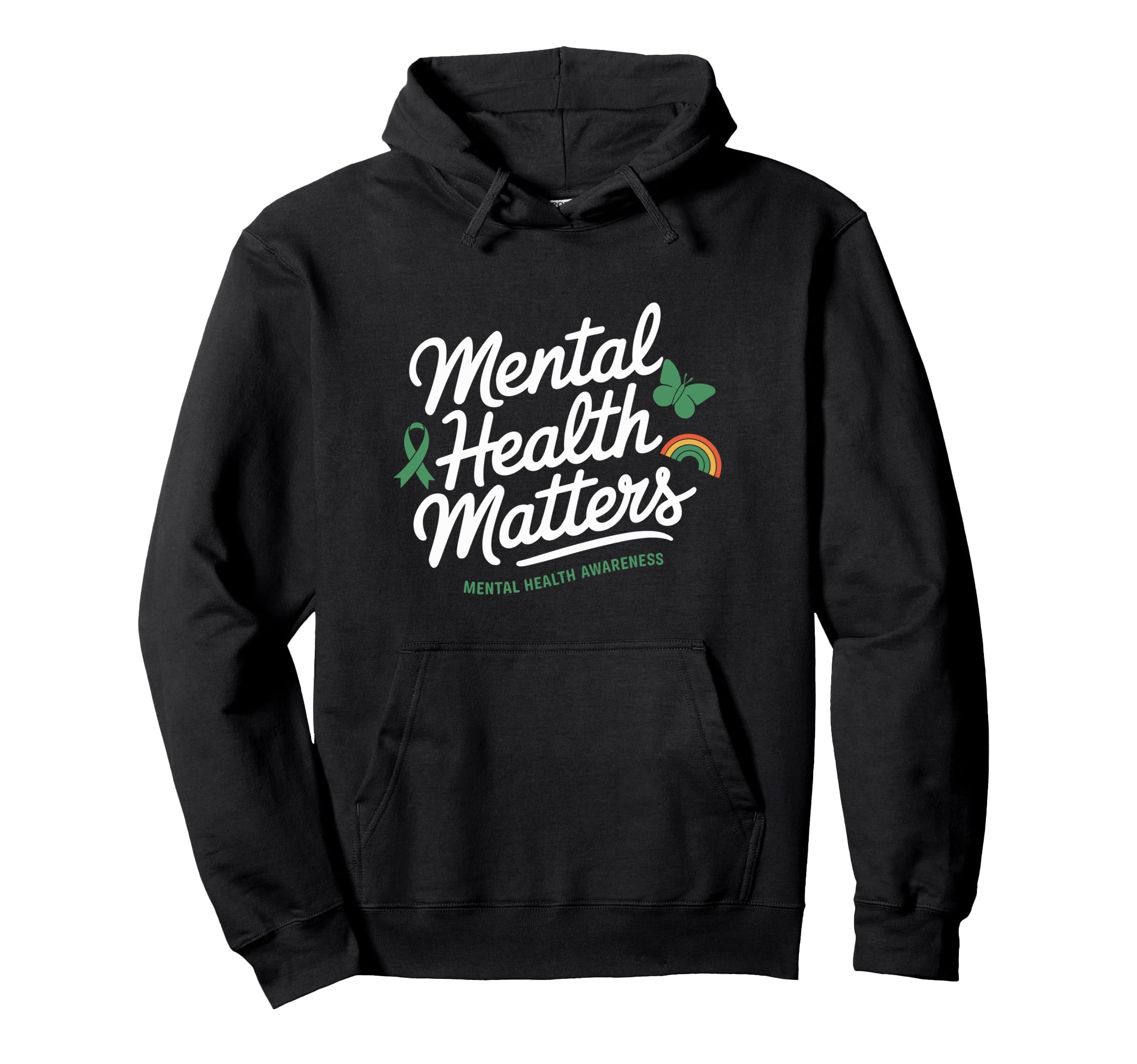 Mental Health Matters Mental Hoodie - Casual Everyday Wear for Adults - T-Shirt, Sweatshirt, Hoodie