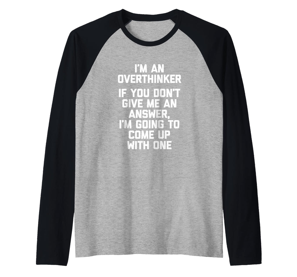 Im Overthinker Funny Sarcastic T-Shirt - Minimalist Print Men Women - T-Shirt, Sweatshirt, Hoodie