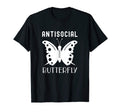 Antisocial Butterfly Funny Gifts T-Shirt - Novelty Apparel Unisex - T-Shirt, Sweatshirt, Hoodie